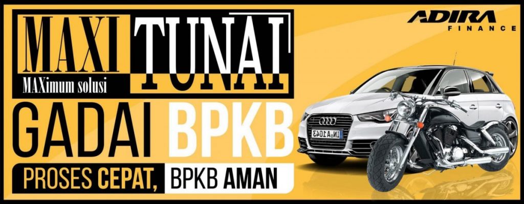 Gadai BPKB Mobil di Depok, Adira Finance Lembaga Keuangan Non Bank Terbaik Solusi Pinjam Dana Tunai